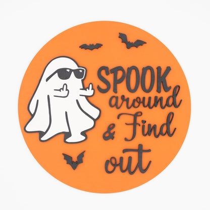 Spook Around & Find Out Halloween Sign (Sunglasses) - Cheeky Ghost and Bats Decor - WG Creative Co.