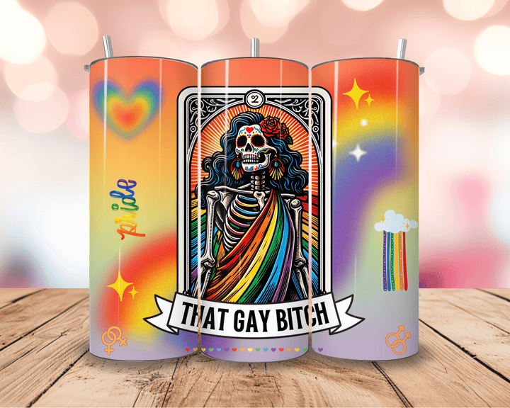 That Gay B*tch Tarot Tumbler – 20oz Pride Skeleton Tarot Card Skinny Cup - WG Creative Co.