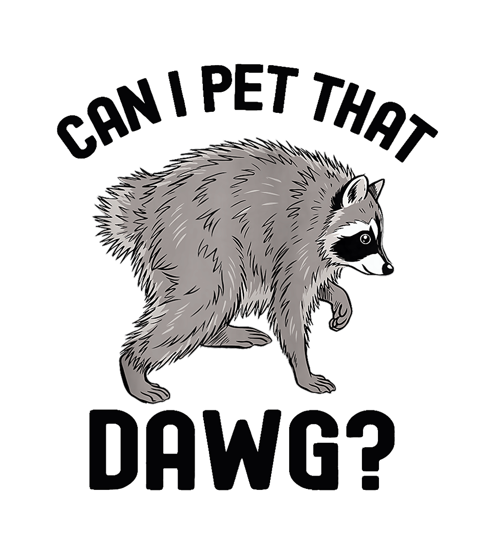 Jimothy the Seattle Raccoon - Can I Pet That Dawg | UV Printed Sticker
