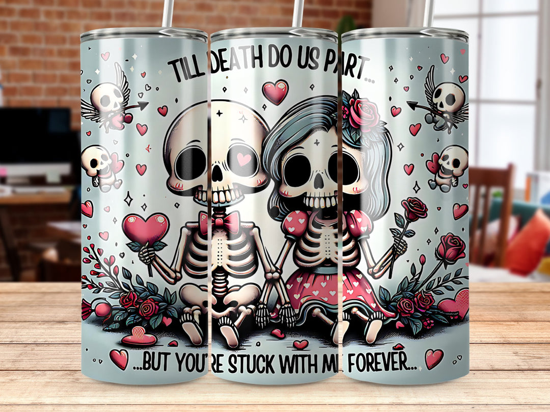 20oz “Till Death Do Us Part” Skeleton Couple Skinny Tumbler – Gothic Valentine’s Day Gift - WG Creative Co.